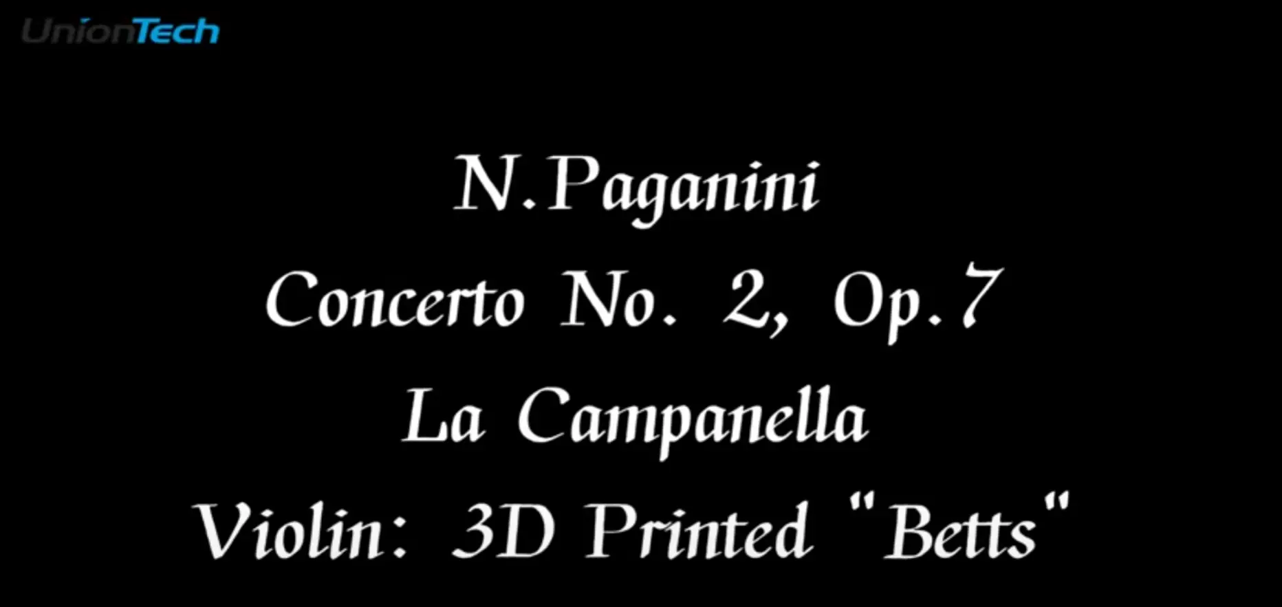 N.Paganini: “La Campanella” – 3D printed violin